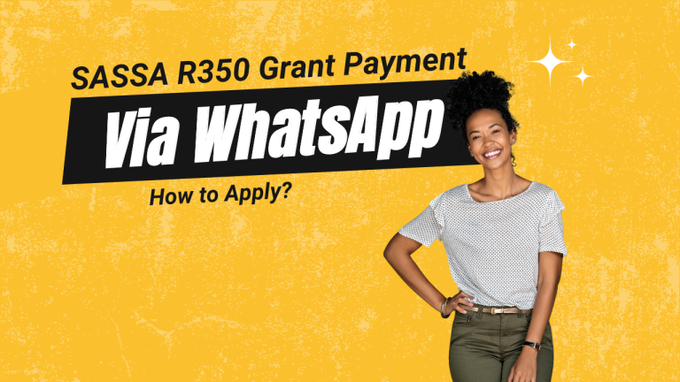 How to Apply SASSA R350 Grant Payment Via WhatsApp?