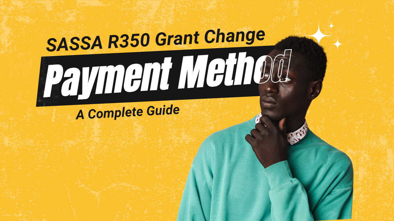 sassa r350 grant change payment method