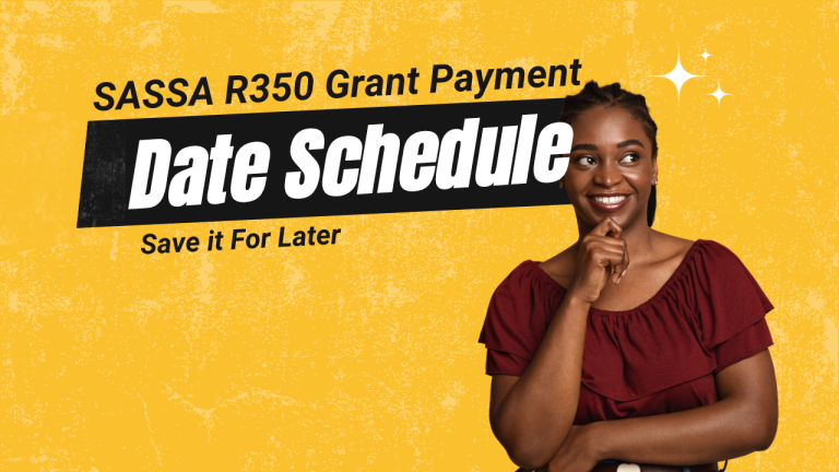 SASSA R350 Grant Payment Date Schedule [Get All]