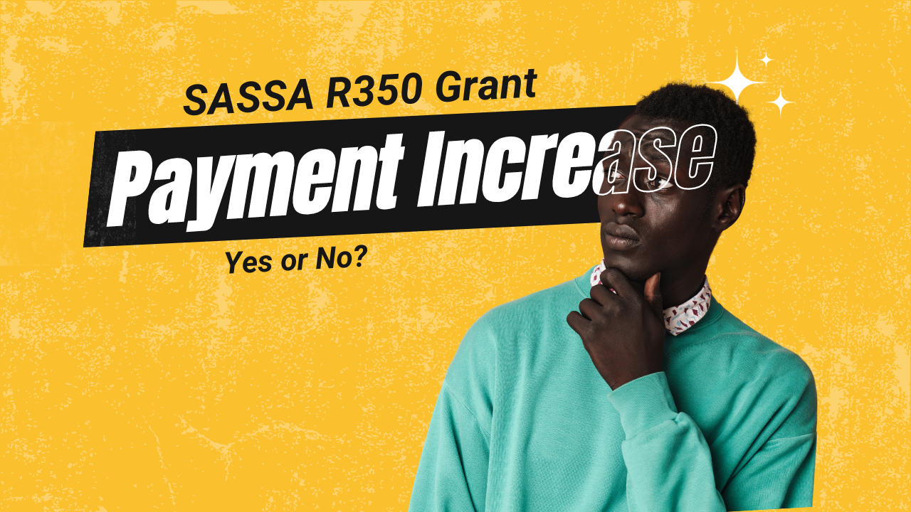 sassa r350 grant payment increase