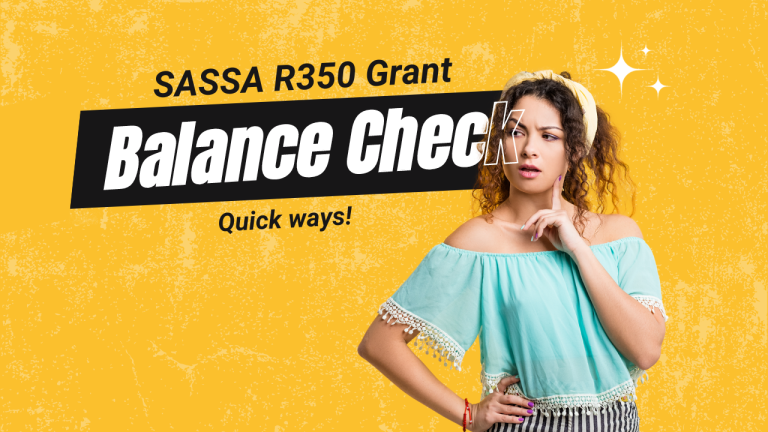 SASSA R350 Grant Balance Check [5 Methods]