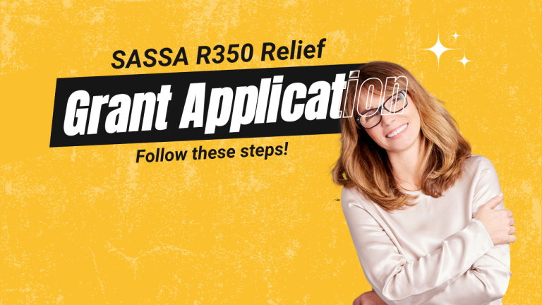 SASSA R350 Relief Grant Application [A Guide]