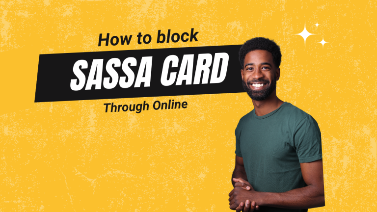 Block SASSA Card Online [Needed Guide]