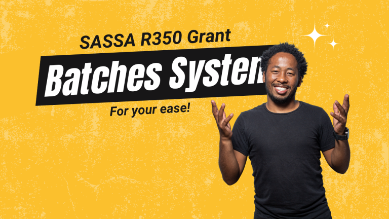 SASSA R350 Batches [An Efficient System]