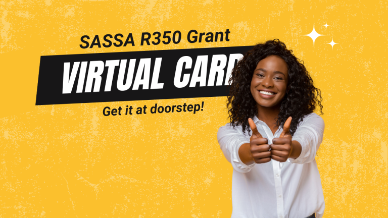 SASSA R350 Virtual Card [Get After This Guide]