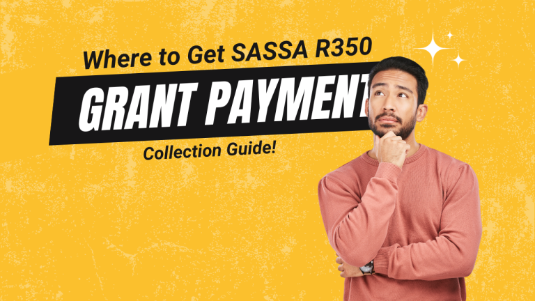 Where to get SASSA R350 Grant [A Guide]