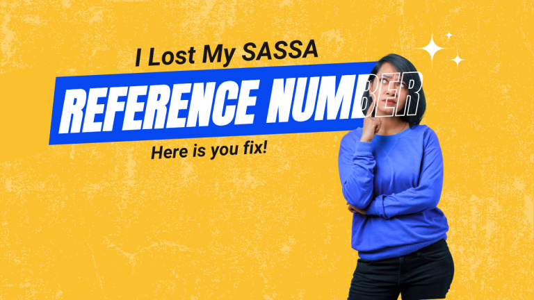 I lost my SASSA Reference Number [Savior Guide]