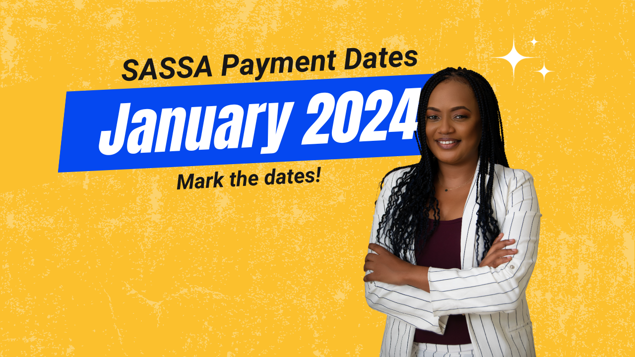 SASSA payment dates for January 2024