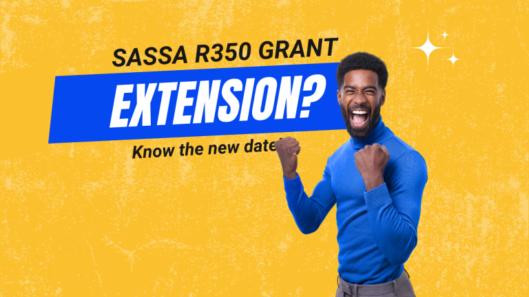 SASSA R350 Grant Extension [Yes, Know the Date]