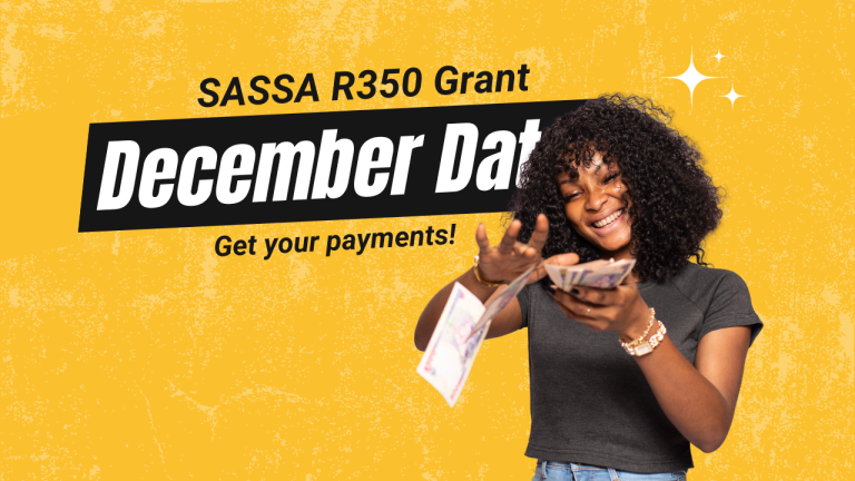 SASSA R350 Grant Payment Date December [Latest]