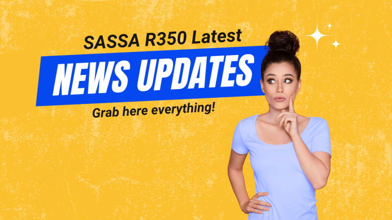 SASSA R350 Latest News Updates [Learn Here]