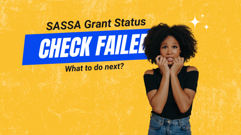 SASSA Status Check Failed [Quick Solution]